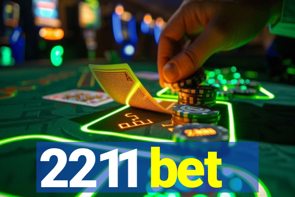 2211 bet