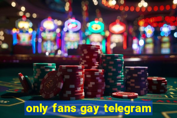 only fans gay telegram