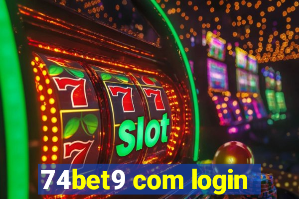 74bet9 com login