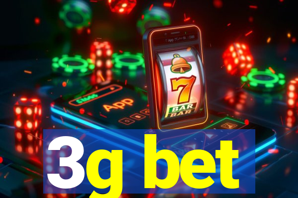 3g bet