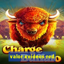 valor xvideos red