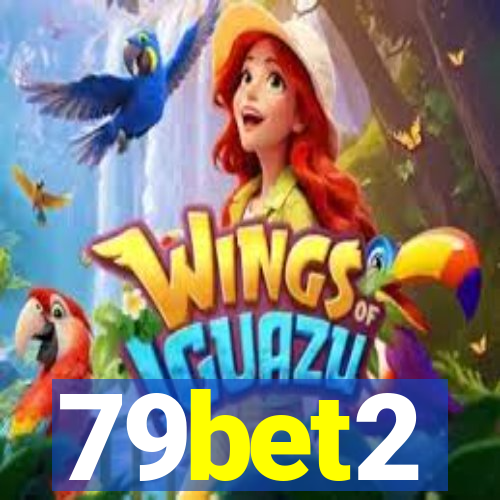 79bet2