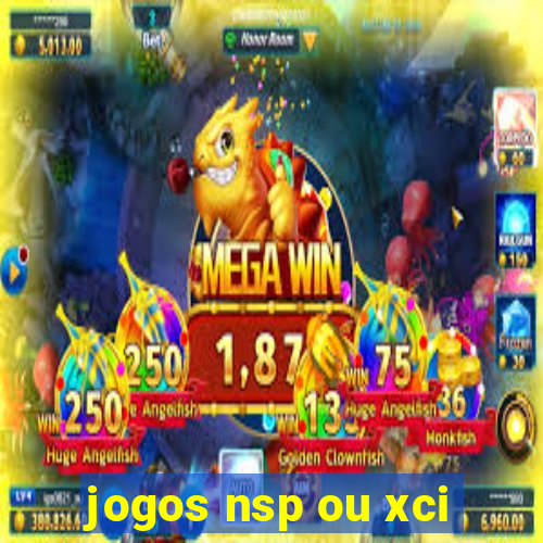 jogos nsp ou xci