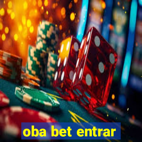 oba bet entrar