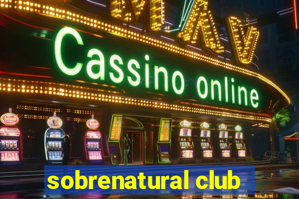 sobrenatural club