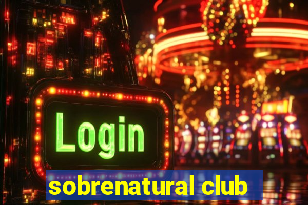 sobrenatural club