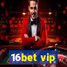 16bet vip