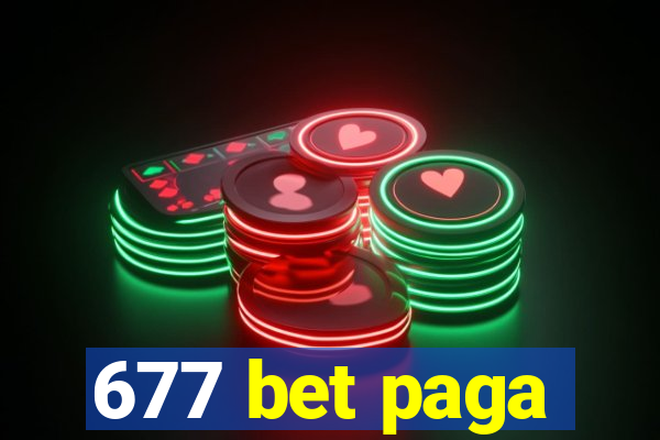 677 bet paga