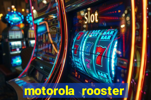 motorola rooster alarm sound download