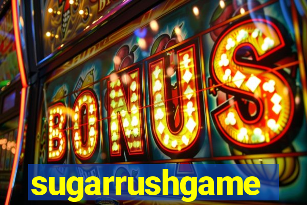 sugarrushgame