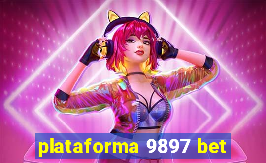 plataforma 9897 bet