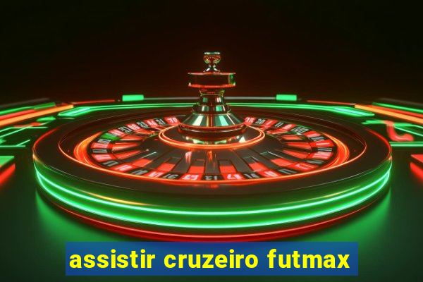 assistir cruzeiro futmax