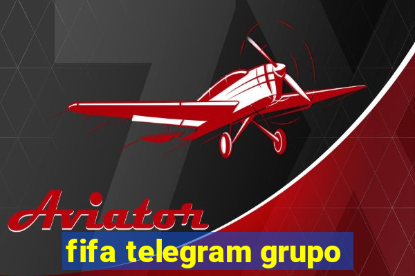 fifa telegram grupo