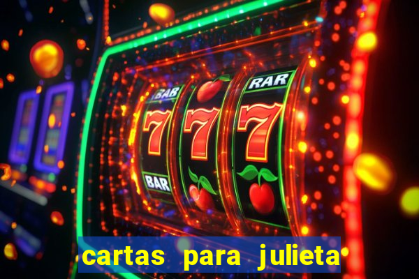 cartas para julieta download dublado hd