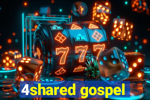 4shared gospel