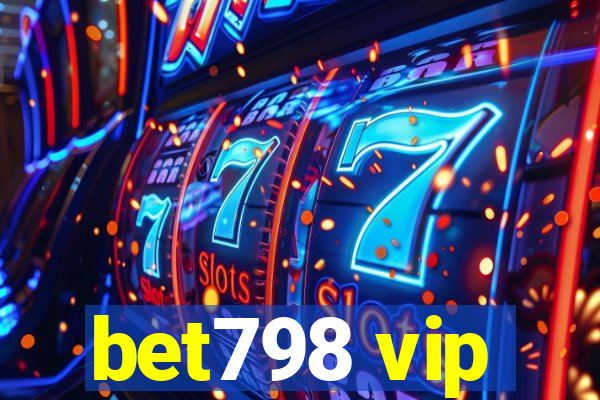 bet798 vip