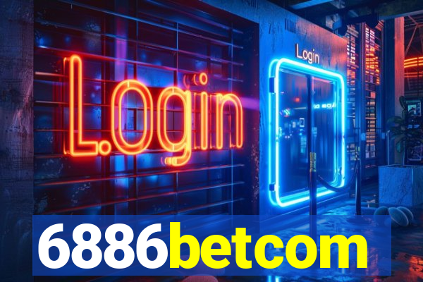 6886betcom