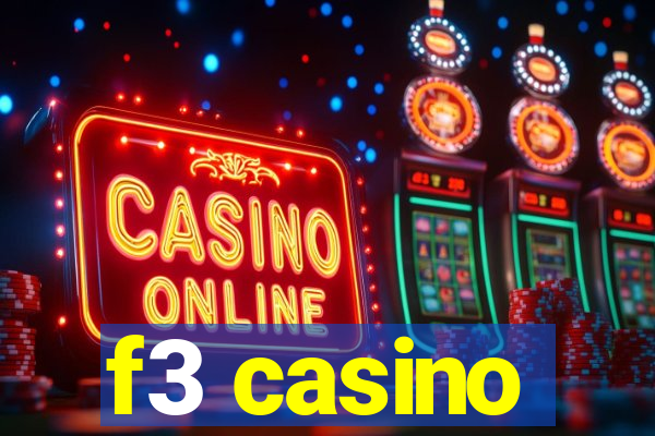 f3 casino