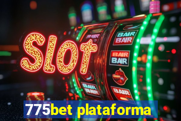 775bet plataforma