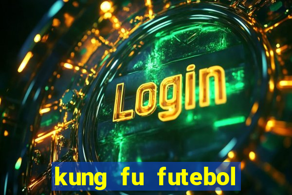 kung fu futebol clube torrent