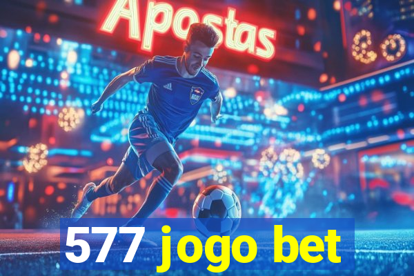 577 jogo bet