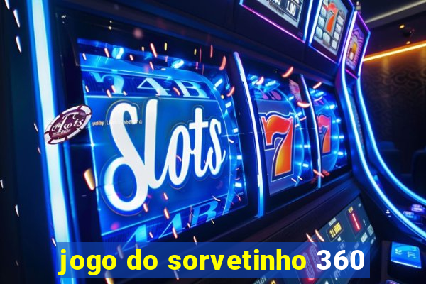 jogo do sorvetinho 360