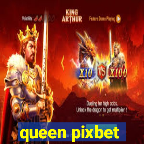 queen pixbet