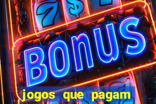 jogos que pagam pelo paypal