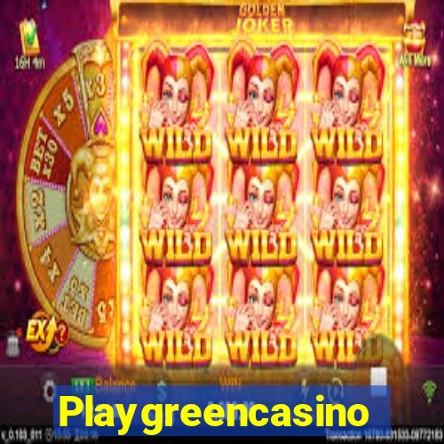 Playgreencasino