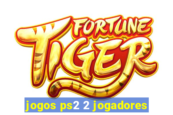 jogos ps2 2 jogadores