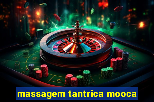 massagem tantrica mooca