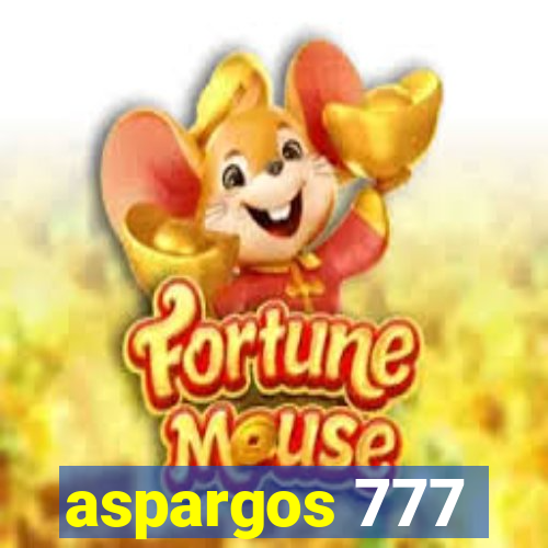 aspargos 777