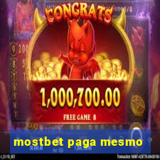 mostbet paga mesmo