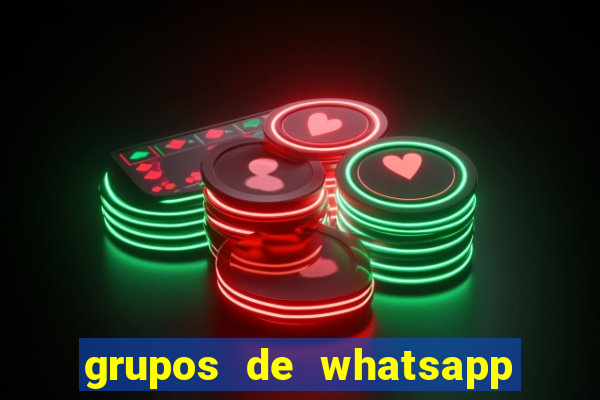 grupos de whatsapp de putaria