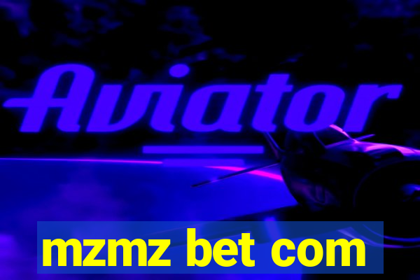 mzmz bet com