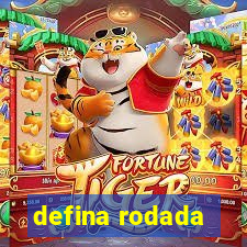 defina rodada