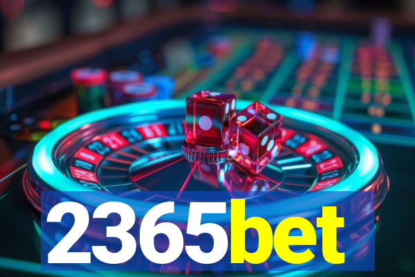 2365bet