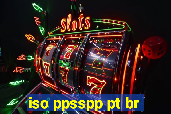 iso ppsspp pt br