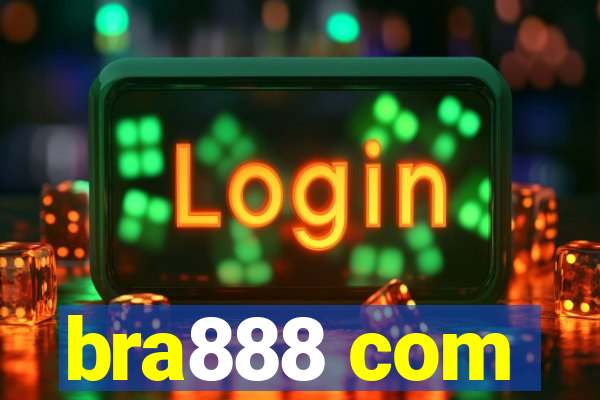 bra888 com