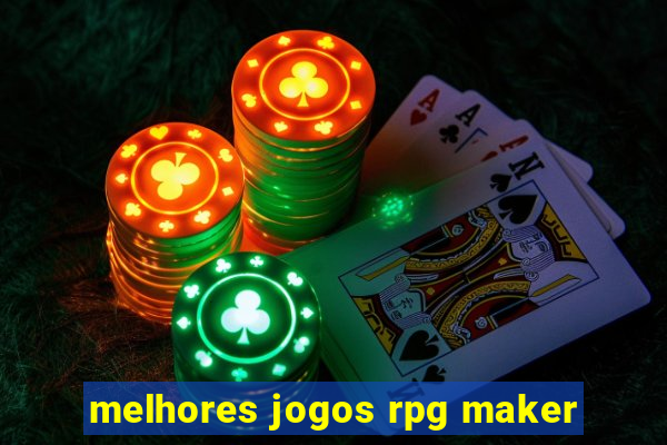 melhores jogos rpg maker