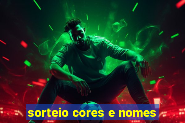 sorteio cores e nomes