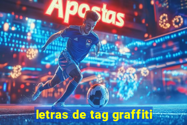 letras de tag graffiti