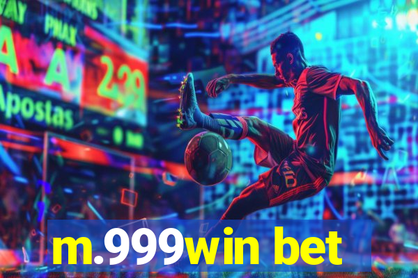 m.999win bet