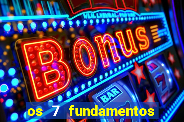 os 7 fundamentos da umbanda