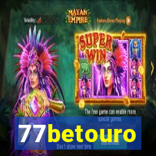 77betouro