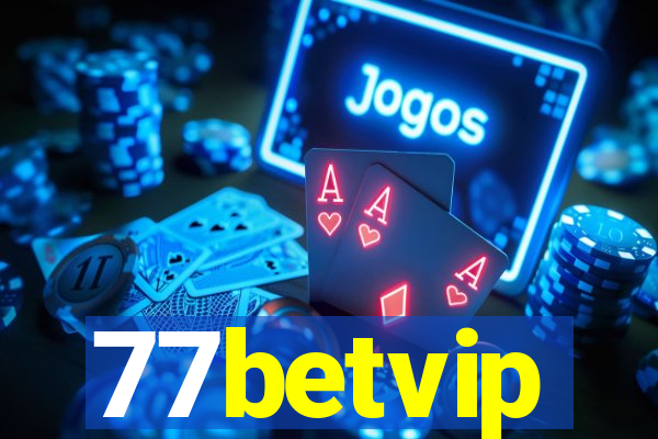 77betvip