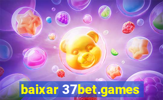 baixar 37bet.games