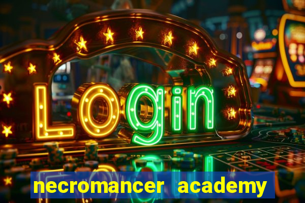 necromancer academy and the genius summoner 59