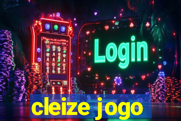 cleize jogo