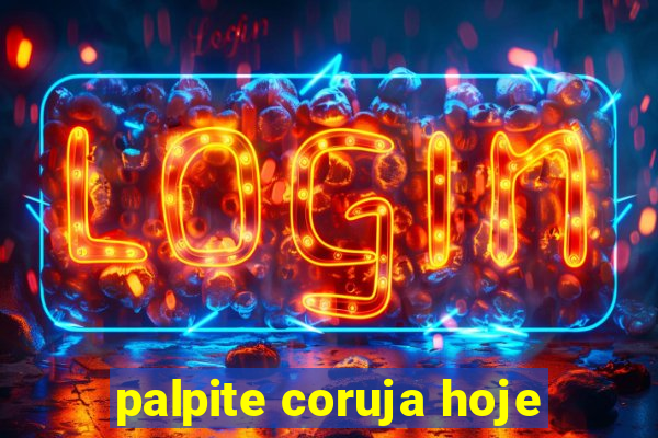 palpite coruja hoje